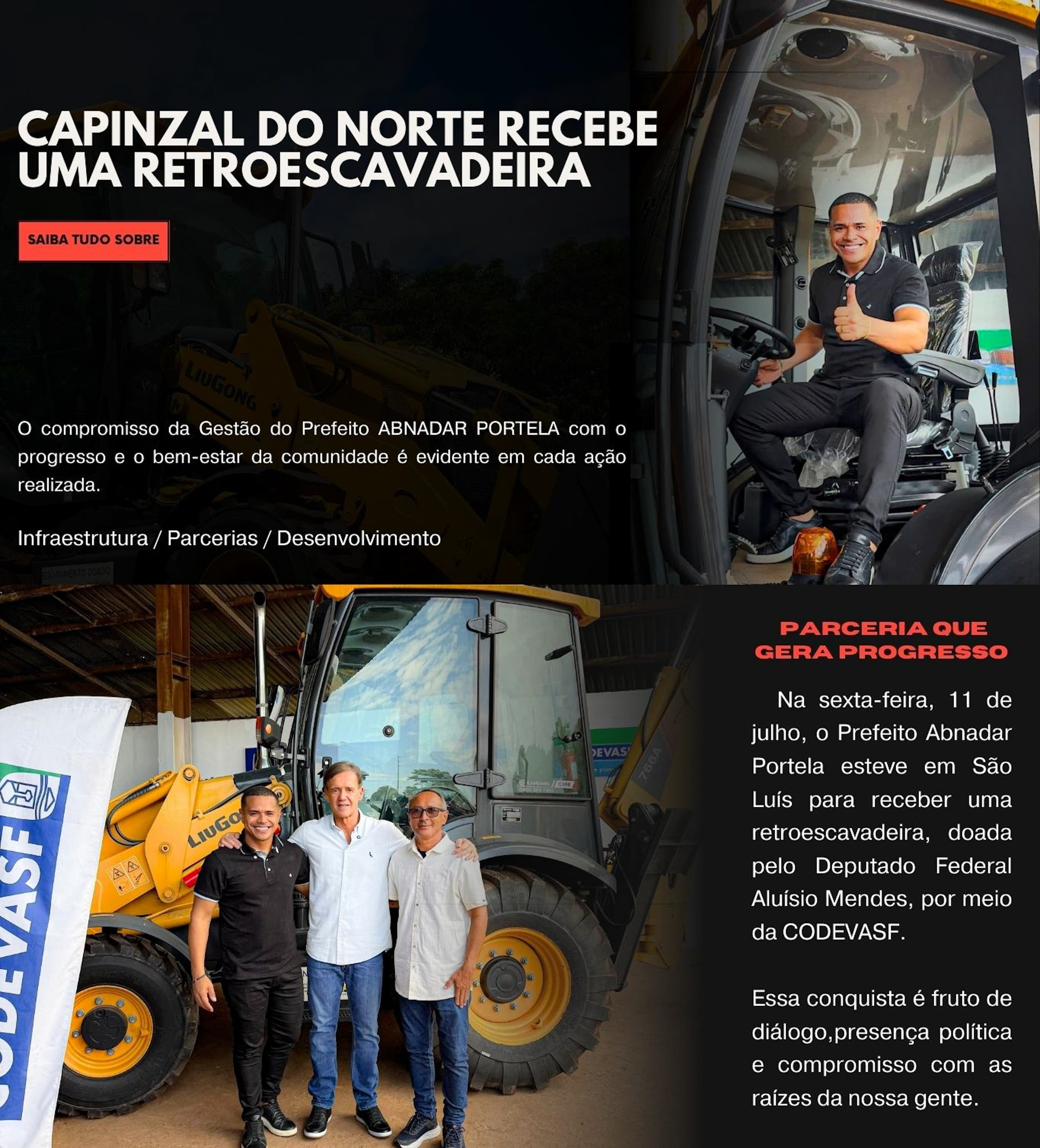 CAPINZAL DO NORTE RECEBE UMA RETROESCAVADEIRA