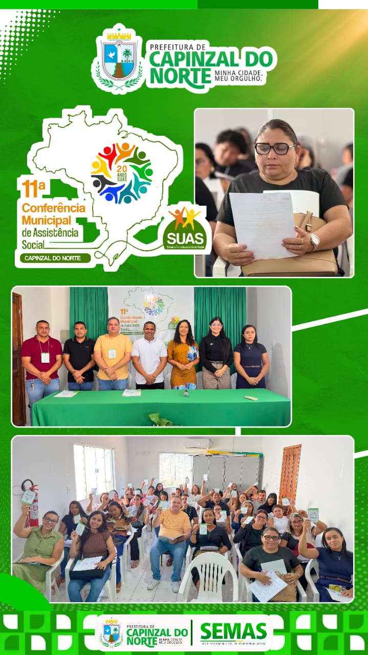 CAPINZAL DO NORTE PROMOVE A XI CONFERÊNCIA MUNICIPAL DE ASSISTÊNCIA SOCIAL