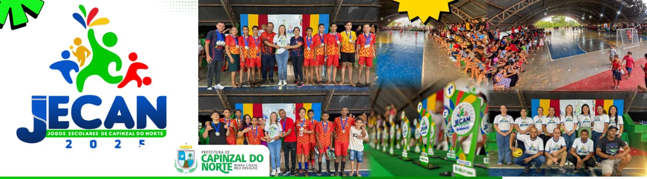 JOGOS ESCOLARES DE CAPINZAL DO NORTE – JECAN 2025