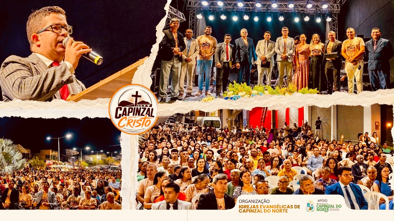 Encerramento da Semana do Dia do Evangélico em Capinzal do Norte - MA