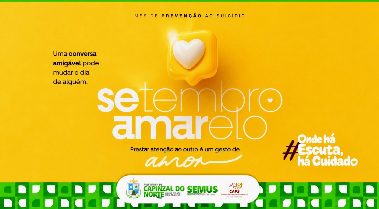 Setembro Amarelo: Onde há escuta, há cuidado